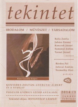 Hovanyecz László - Tekintet 2014/1. január-február Hovanyecz László - Tekintet 2014/1. január-február, Budapest 2014 antikvár könyv