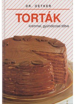 Dr. Oetker - Torták Dr. Oetker - Torták, Budapest 1997 antikvár könyv