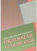 Magassy László,Magassyné Molnár Katalin - Fogalmazási gyakorlatok 10-16 éveseknek