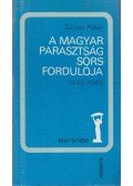 Simon Péter - A magyar parasztság sorsfordulója