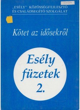 Lévai Katalin - Kötet az idősekről Lévai Katalin - Kötet az idősekről, Budapest 1995 antikvár könyv