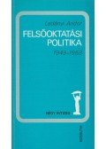Ladányi Andor - Felsőoktatási politika