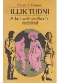 Köves J.Julianna - Illik tudni (dedikált)