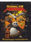 Tomanné Jankó Katalin (szerk.) - Kung Fu Panda - Rajongói kézikönyv