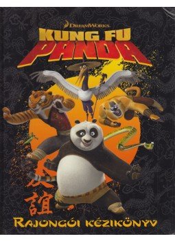 Tomanné Jankó Katalin (szerk.) - Kung Fu Panda - Rajongói kézikönyv Tomanné Jankó Katalin (szerk.) - Kung Fu Panda - Rajongói kézikönyv, Budapest 2008 antikvár könyv