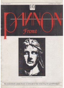 Józsa Péter Pál (szerk.) - Pannon Front 3. évf. 2. szám Józsa Péter Pál (szerk.) - Pannon Front 3. évf. 2. szám, Budapest 1997 antikvár könyv