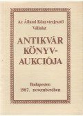 Kárpáti Miklós (szerk.) - Az Állami Könyvterjesztő Vállalat antikvár könyvaukciója Budapesten 1987. novemberében