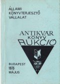 Hoffmann Ferenc (szerk.) - Állami Könyvterjesztő Vállalat antikvár könyvaukció - 1975 Május
