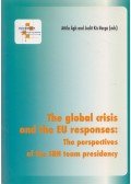 Attila Ágh (ed.),Judit Kis-Varga (ed.) - The global crisis and the EU responses