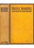 Karl Tschuppik - Franz Joseph I.