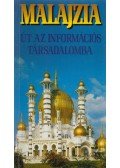 Z. Karvalics László,Veszelka Tamás - Malajzia