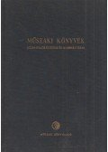Deák Istvánné,Kismarty Loránd dr. - Műszaki könyvek kéziratelőkészítése és korrekturája