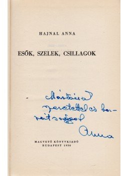 Hajnal Anna - Esők, szelek, csillagok [Versek] (Dedikált), Budapest 1956 antikvár könyv