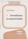 Aczél György - Szocializmus és nemzeti kérdés