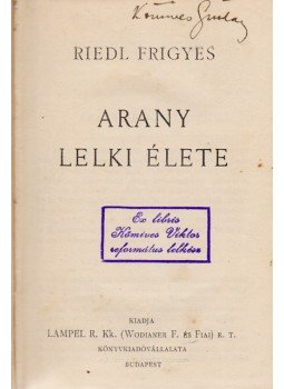 Arany János, Riedl Frigyes - Arany János-kolligátum (9 kötet egybekötve), Budapest 1900 antikvár könyv