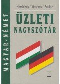 HAMBLOCK, DIETER – WESSELS, DIETER – FUTÁSZ, EZSŐ - Magyar-német üzleti nagyszótár