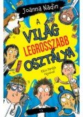 Joanna Nadin - A világ legrosszabb osztálya