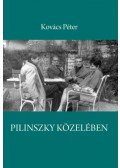 Kovács Péter - Pilinszky közelében