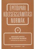  - Építőipari költségszámítási normák 4.