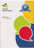 Gaál Ottó - Kreatív nyelvtanulás - Német középfok 1-2.
