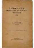 Dr. Lukinich Imre - II. Rákóczi Ferenc felségárulási perének története 1701