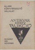 Hoffmann Ferenc (szerk.) - Állami Könyvterjesztő Vállalat antikvár könyvaukció - 1970 November