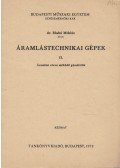 Blahó Miklós - Áramlástechnikai gépek II.
