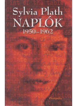 Plath, Sylvia - Naplók Plath, Sylvia - Naplók, Budapest 2004 antikvár könyv