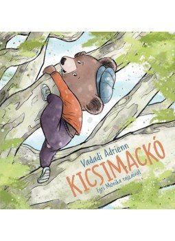 Vadadi Adrienn - Kicsimackó Vadadi Adrienn - Kicsimackó, null 2021 antikvár könyv