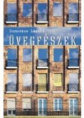 Domonkos László - Üvegfészek