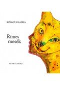 Kovács Jolánka - Rímes mesék