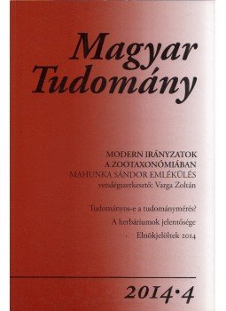 Csányi Vilmos - Magyar tudomány 2014/4 Csányi Vilmos - Magyar tudomány 2014/4, Budapest 2014 antikvár könyv