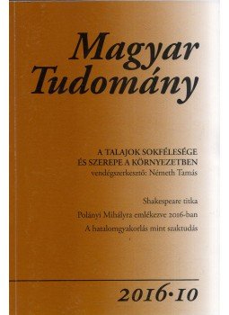 Csányi Vilmos - Magyar tudomány 2016/10 Csányi Vilmos - Magyar tudomány 2016/10, Budapest 2016 antikvár könyv