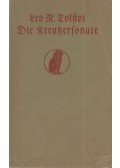 TOLSTOI, LEO N. - Die Kreutzersonate