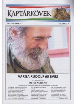 Dr. Pázmándy László - Kaptárkövek Különszám 2015. február, Mezőkövesd 2015 antikvár könyv