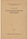 Dr. Simonyi Alfréd - Általános géptan példatár