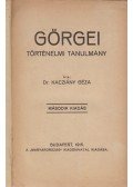 Dr. Kacziány Géza - Görgei
