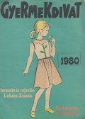 Lukács Zsuzsa - Gyermekdivat 1980