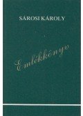Petró András - Sárosi Károly / Emlékkönyv (dedikált)
