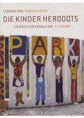 Leonore Mau,Hubert Fichte,Ronald Kay - Die Kinder Herodots