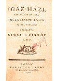 Simai Kristóf - Igaz-házi, egy kegyes jó atya