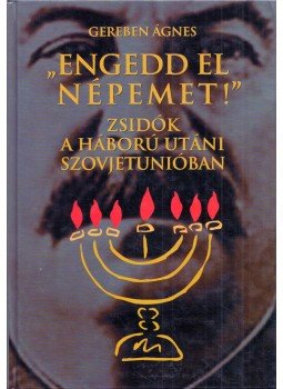 Gereben Ágnes - "Engedd el népemet!" (dedikált) Gereben Ágnes - "Engedd el népemet!" (dedikált), Budapest 2004 antikvár könyv