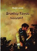 Rejtő Jenő,P. Howard - Bradley Tamás visszaüt
