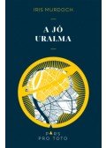 Iris Murdoch - A jó uralma