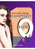 Petrusák János - Kapunyitási pánikok - Ifjúfelnőtt komédia