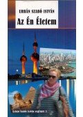 Urbán Szabó István - Az Én Életem (dedikált)