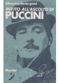 Silvestro Severgnini - Invito all'ascolto di Giacomo Puccini