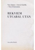 Vass János,Vass Zsuzsanna,Gresó Gizella - Rekviem utcabál után (dedikált)