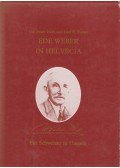 Endre Hulej,Josef Ö. Kovács - Ede Weber in Helvécia