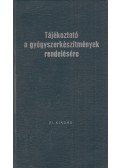  - Tájékoztató a gyógyszerkészítmények rendelésére